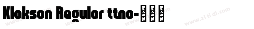 Klakson Regular ttno字体转换